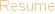 Resume